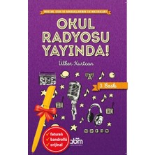 Abm Yayınevi Alfa Kalem+Okul Radyosu Yayında (Ülker Kurtcan) Yeni Çocuk Edebiyatı Abm Kitap