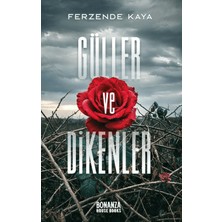 Güller ve Dikenler