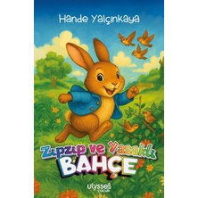 Ulysses Yayınları Zıpzıp ve Yasaklı Bahçe