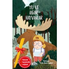 Abm Yayınevi Alfa Kalem+Yu ve Ilginç Hayvanlar (Büşra Tarçalır Erol) Yeni Çocuk Edebiyatı Abm Kitap