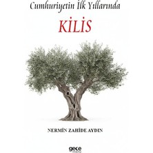 Gece Kitaplığı Cumhuriyetin Ilk Yıllarında Kilis