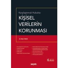 Seçkin Yayıncılık Karşılaştırmalı Hukuktakişisel Verilerin Korunması