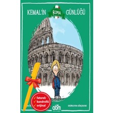 Abm Yayınevi Alfa Kalem+Kemal’in Roma Günlüğü (Özge A. Lokmanhekim) Yeni Çocuk Edebiyatı Abm Kitap