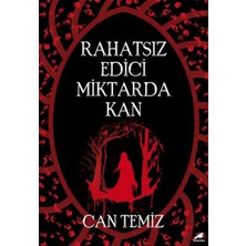 Rahatsız Edici Miktarda Kan