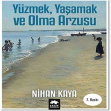 SHC4200 Yüzmek, Yaşamak ve Olma Arzusu