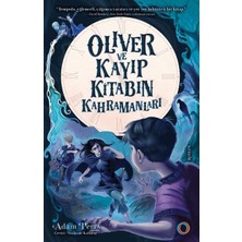 E-Woman Oliver ve Kayıp Kitabın Kahramanları