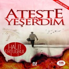 Bigelal Ateşte Yeşerdim