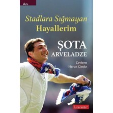Stadlara Sığmayan Hayallerim