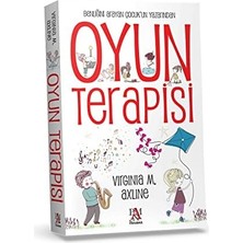 Oyun Terapisi: Benliğini Arayan Çocuk'un Yazarından: Benliğini Arayan Çocuk'un Yazarından