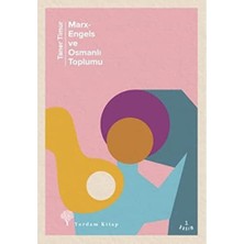 Marx-Engels ve Osmanlı Toplumu