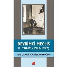 Devrimci Meclis - 2. Tbmm (1923-1927)
