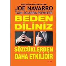 Beden Diliniz Sözcüklerden Daha Etkilidir: Sözel Olmayan Zekanın Gixli Gücüyle Kariyerinizi Ortalamadan Olağanüstüne Çıkarın
