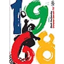 1968 - Dünyayı Sarsan Yıl