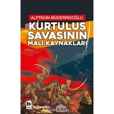 Kurtuluş Savaşının Mali Kaynakları