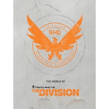 The World Of Tom Clancy's The Division