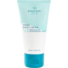 Polente Natural 50 ml Hydra Moist Krem Hyalüronik Asit & Skualen İçeren Tüm Cilt Tipleri İçin Nemlendirici