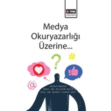 Medya Okuryazarlığı Üzerine...