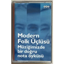 Modern Folk Üçlüsü Müziğimizde Bir Doğru Nota Öyküsü Kaset