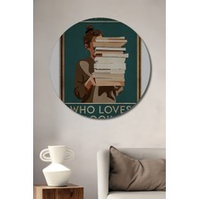 Petmudo AVM Kitap Kurdu Kadın Yağlı Boya Görünümlü Ahşap Dekoratif Tablo Yuvarlak Duvar Tablosu