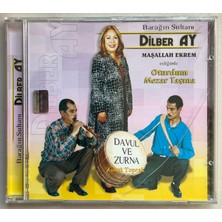 Dilber Ay Oturdum Mezar Taşına  CD