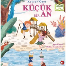 Lisinya Küçük Bir An (Organik Kitap)