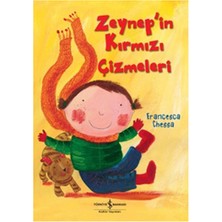 Lisinya Zeynep'in Kırmızı Çizmeleri
