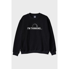 Nuugg I'm Thinking Baskılı Teknik Mizahi Siyah Bisiklet Yaka Sweatshirt