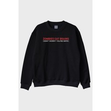 Nuugg Zombies Eat Brains Baskılı Siyah Bisiklet Yaka Sweatshirt