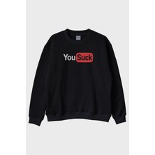 Nuugg You Suck Baskılı Eğlenceli Tasarımlı Siyah Bisiklet Yaka Sweatshirt