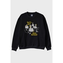 Nuugg Let’s Get This Bread Baskılı Mizahi Tasarım Siyah Bisiklet Yaka Sweatshirt