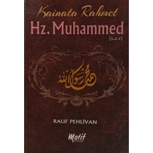 Kişisel Yayınlar Kainata Rahmet Hz Muhammed Rauf Pehlivan (2.el Kitaptır)