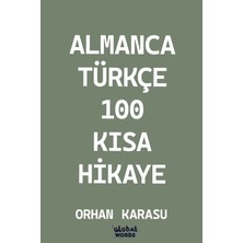 Global Words Almanca-Türkçe 100 Kısa Hikaye