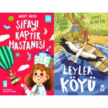 Timaş Çocuk Şifayı Kaptık Hastanesi (Mert Arık) ve Leylek Köyü