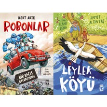 İlk Genç Timaş Robonlar (Mert Arık) ve Leylek Köyü