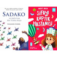 Beyaz Balina Yayınları Sadako ve Kağıttan Bir Turna Kuşu (Eleanor Coerr) ve Şifayı Kaptık Hastanesi