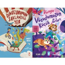 Timaş Çocuk Dinozorumun Saklandığı Yer (Mert Arık) ve Bünyo Vücudumuzun Küçük Sırları