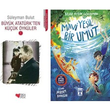 Can Yayınları Büyük Atatürk'ten Küçük Öyküler 1 (Süleyman Bulut) ve Mavi Yeşil Bir Umut