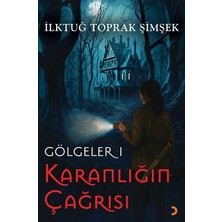 Cinius Yayınları Gölgeler 1 Karanlığın Çağrısı