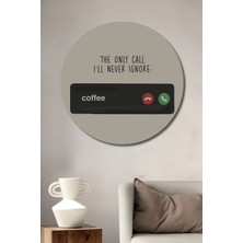 Petmudo AVM Kahve Çağrısı Sulu Boya Görünümlü Modern Sanat Ahşap Dekoratif Tablo Yuvarlak Duvar Tablosu