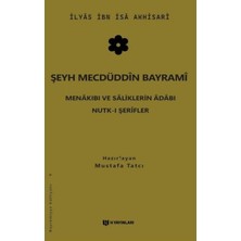 Kitabevimden Şeyh Mecdüddin Bayrami Menakıbı ve Saliklerin Adabı - Nutk-I Şerifler