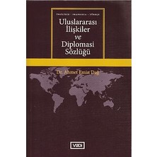 Kitabevimden Uluslararası Ilişkiler ve Diplomasi Sözlüğü (Ingilizce-Fransızca-Türkçe)