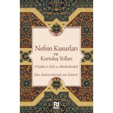 Kitabevimden Nefsin Kusurları ve Kurtuluş Yolları
