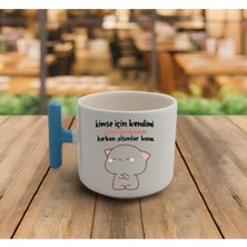 Mio Life Kimse Için Kendimi Hırpalayamam Motto El Yapımı T Kulplu Fincan