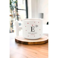 Mio Life E Harfli Seni Seviyorum Baskılı Beyaz T Kupa Bardak, T Kulp Bardak