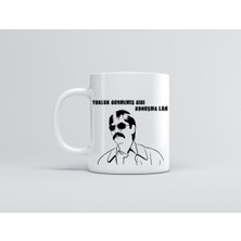 Mio Life Pala Yokluk Görmemiş Gibi Konuşma Baskılı Kupa