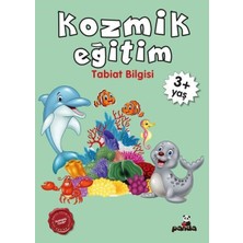 Kozmik Eğitim +3 Yaş - Tabiat Bilgisi