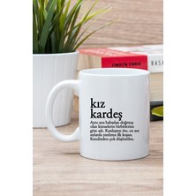 Mio Life Beyaz Kız Kardeş Kelime Anlamı Baskılı Kupa Bardak