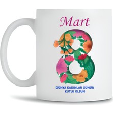 Mio Life 8 Mart Kadınlar Gününe Özel Tasarım Baskı Kupa