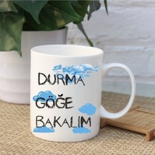 Mio Life Durma Göğe Bakalım Yazılı Kupa Bardak