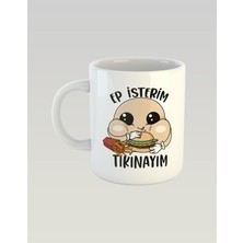 Mio Life Ep Isterim Tıkınayım Kupa Bardak